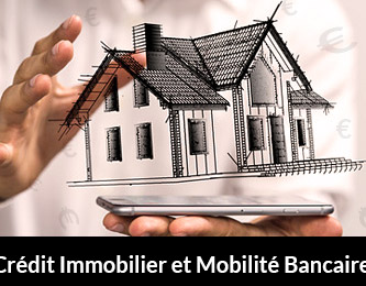 Premier Facteur de mobilité bancaire