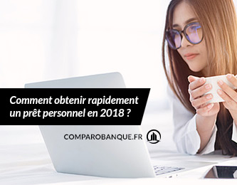 Obtenir un prêt personnel rapide en 2018